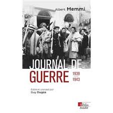 Albert Memmi, Journal de guerre 1939-1943